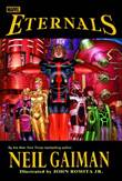 Eternals Eternals by Neil Gaiman