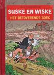 Suske en Wiske - Speciaal Het betoverende boek