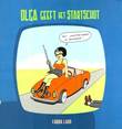 Olga 1 Olga geeft het startschot