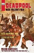 Deadpool - Marvel Knights Wade Wilson's War