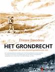 Étienne Davodeau - Collectie Het grondrecht - Dagboek van een duizelingwekkende reis