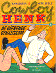Cowboy Henk 6 De gierende gynaecoloog
