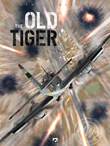 Collectie Memoire WW2 The Old Tiger (herziene editie)