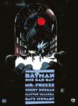 Batman (DDB) / Batman - One Bad Day (DDB) 4 One Bad Day: Mr. Freeze