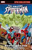 Marvel Epic Collection / Amazing Spider-Man 28 Web of Life, Web of Death