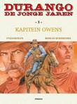 Durango - De jonge jaren 3 Kapitein Owens