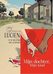 Lucienne Lucienne & Mijn dochter, mijn kind - Pakket