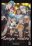 Disney Twisted-Wonderland - Manga, the / Anthology 2 Anthology, Vol. 2