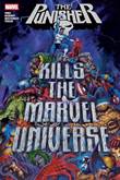 Punisher, the - One-Shots The Punisher kills the Marvel Universe