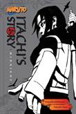 Naruto - Light Novel Itachi's Story 2 - midnight