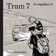 Tram 7 De dagelijkse rit