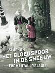 Bloedspoor in de sneeuw, het Het bloedspoor in de sneeuw