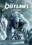 Outlaws 3 Voorbode