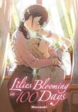 Lilies Blooming in 100 Days Lilies Blooming in 100 Days
