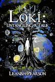 Loki (Novel) Loki: Untangling a Tale