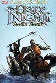 Hedge Knight, the 2 Sworn Sword