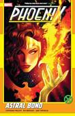 Phoenix (2024) 3 Astral Bond