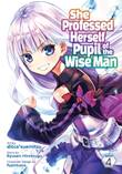 She Professed Herself Pupil of the Wise Man 4 Volume 4