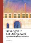 Gevangen in het Oranjehotel Gevangen in het Oranjehotel