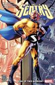 Sentry, the Man of Two Worlds