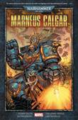Warhammer 40,000 (Marvel) Marneus Calgar
