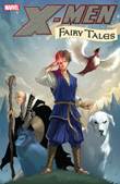 X-Men - One-Shots X-Men: Fairy Tales