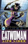 DC Finest / Catwoman Catwoman: Life Lines