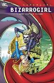 Supergirl (2005) 9 Bizarrogirl