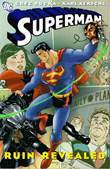 Superman - One-Shots & Mini-Series (DC) Ruin Revealed