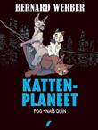 Katten - Bernard Werber 3 Kattenplaneet