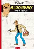 Aldo Remy 4 Baby "Boem"