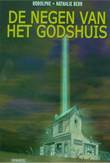 Negen van het Godshuis, de 1 Een gruwelijke symfonie