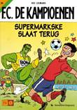 F.C. De Kampioenen 20 Supermarkske slaat terug 