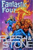 Fantastic Four - One-Shots Flesh and Stone
