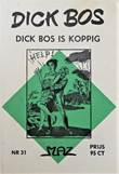 Dick Bos - Nooitgedacht 31 Dick Bos is koppig
