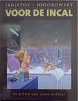 Voor de Incal - Integraal De jeugd van John Difool