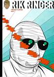 Rik Ringers Integraal - Beginjaren/Tweede tijdperk/Latere jaren 7 Boek 7