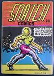 Snatch Comics 1 What do those hippy chicks do when they do their thing??