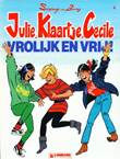 Julie, Klaartje, Cecile 4 Vrolijk en vrij!