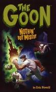 Goon, the 1 Nothin' But Misery