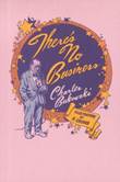 Robert Crumb There's No Business