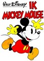 Mickey Mouse - Ik Mickey Mouse 1 - Ik Mickey Mouse - Deel 1