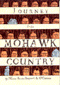 Journey into Mohawk Country 1 - Journey into Mohawk Country