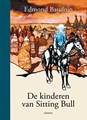 Edmond Baudoin  - De kinderen van Sitting Bull