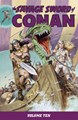 Savage Sword of Conan, the 10 - Volume Ten