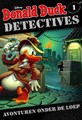 Donald Duck - Detectives 1 - Avonturen onder de loep