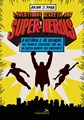 Brian J. Robb  - A Identidade Secreta dos Super-Heróis