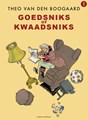 Theo van den Boogaard [Personalia] 1 - Goedsniks of kwaadsniks