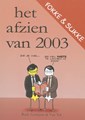 Fokke & Sukke - Het afzien van Pakket - 2000 tot 2012