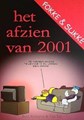 Fokke & Sukke - Het afzien van Pakket - 2000 tot 2012